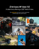 7artisans 6mm f/2 manual fisheye lens for APS-C mirrorless camera - Fujifilm X Sony E OM-D Nikon Z Canon RF